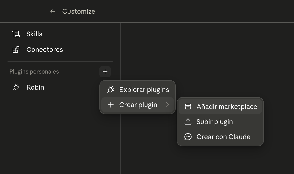 Menú desplegable en Customize: + junto a Plugins personales abre Crear plugin → Añadir marketplace
